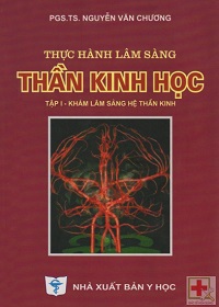THỰC HÀNH LÂM SÀNG THẦN KINH HỌC