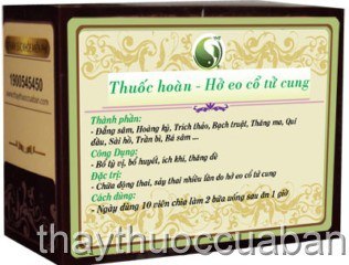 Thuốc hoàn hở eo cổ tử cung